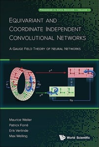 Equivariant & Coordinate Independent Convolutional Networks